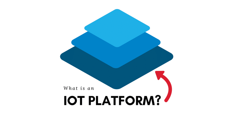 IoT Platform là gì? Các ứng dụng của IoT platform - ECO-SMART